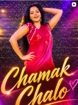 Chamak Chalo — Film song · Stage performance